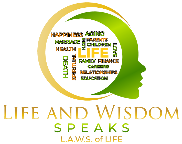 Life And Wisdom Speaks